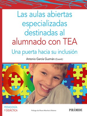 cover image of Las aulas abiertas especializadas destinadas al alumnado con TEA